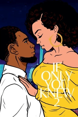 If Only You Knew 2 by Robinson, Michelle