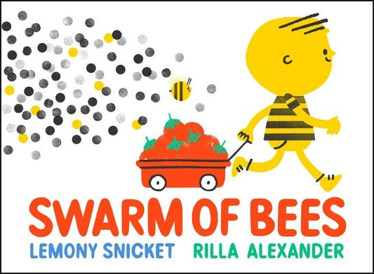 Swarm of Bees by Snicket, Lemony