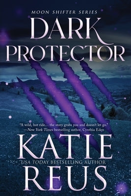 Dark Protector by Reus, Katie