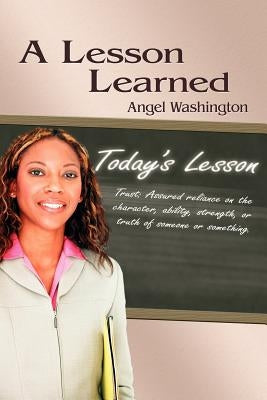 A Lesson Learned by Washington, Angel