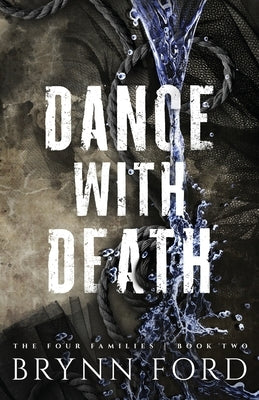 Dance with Death by Ford, Brynn