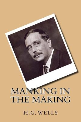 Manking in the making by Ballin, G-Ph