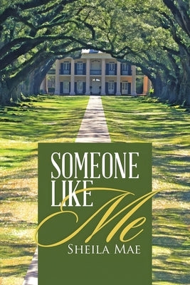 Someone Like Me by Mae, Sheila
