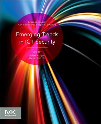 Emerging Trends in ICT Security by Akhgar, Babak