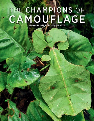 The Champions of Camouflage by Noël, Jean-Philippe