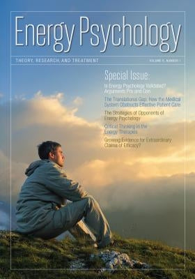 Energy Psychology Journal 6: 1 by Church, Dawson