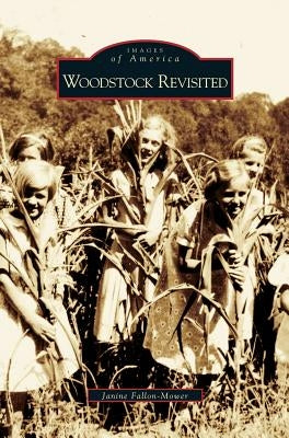Woodstock Revisited by Fallon-Mower, Janine