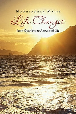 Life Changes by Mnisi, Nonhlanhla
