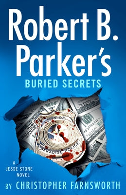 Robert B. Parker's Buried Secrets by Farnsworth, Christopher