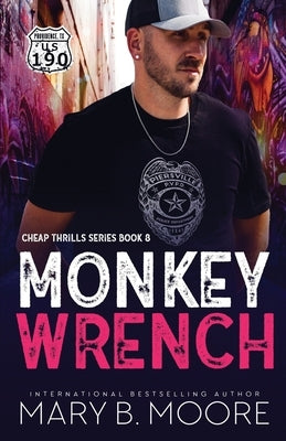 Monkey Wrench by Moore, Mary B.