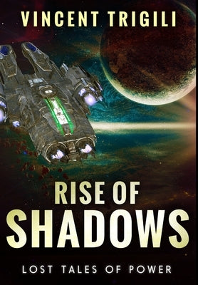 Rise of Shadows by Trigili, Vincent