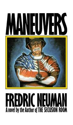 Maneuvers by Neuman, Fredric