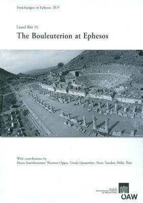 The Bouleuterion at Ephesos by Bier, Lionel