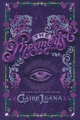 The Mesmerist by Luana, Claire
