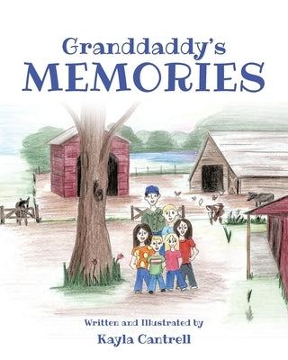 Granddaddy's Memories by Written