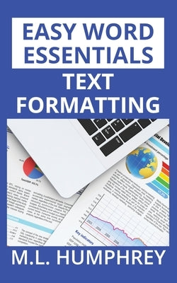 Text Formatting by Humphrey, M. L.