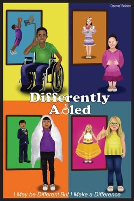 Differently Abled by Bolden, Deonte'