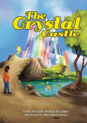 The Crystal Castle by Di Giulio, Lydia