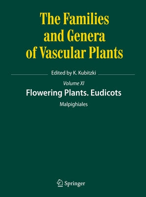 Flowering Plants. Eudicots: Malpighiales by Kubitzki, Klaus