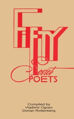 Fifty Soviet Poets by Ognev, Vladimir
