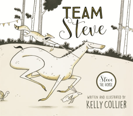 Team Steve by Collier, Kelly