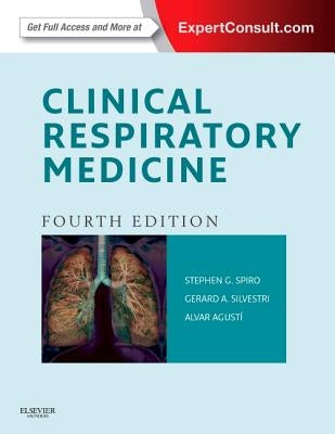 Clinical Respiratory Medicine by Spiro, Stephen G.