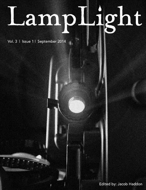 LampLight - Volume 3 Issue 1 by Braunbeck, Gary