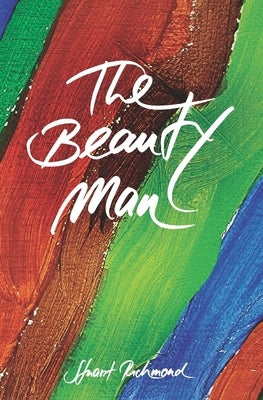 The Beauty Man by Richmond, Stuart