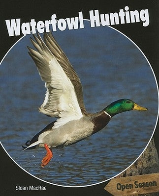 Waterfowl Hunting by MacRae, Sloan