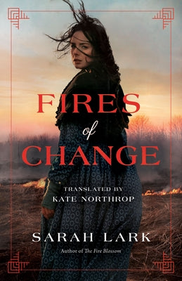 Fires of Change by Lark, Sarah
