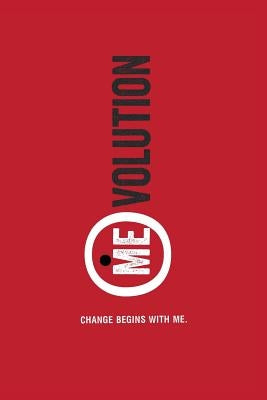 (me)volution: Change begins with me by MacDonald, Lisa