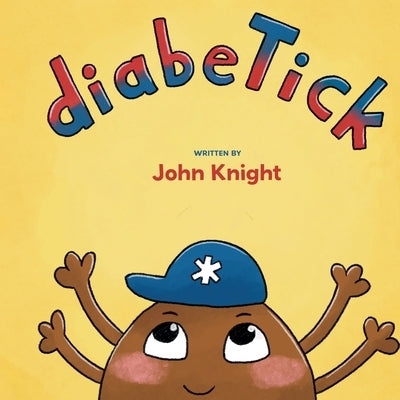 diabeTick by Knight, John