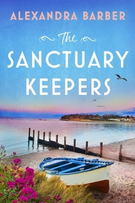 The Sanctuary Keepers by Barber, Alexandra