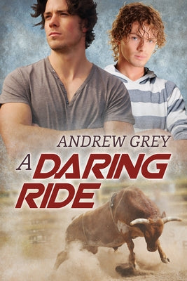 A Daring Ride by Grey, Andrew