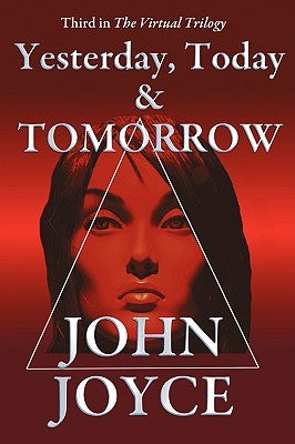 Yesterday, Today and Tomorrow by Joyce, John