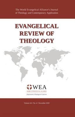 Evangelical Review of Theology, Volume 44, Number 4, November 2020 by Schirrmacher, Thomas