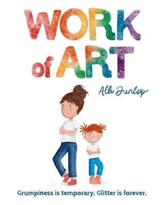 Work of Art by Dunlop, Alli