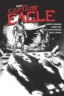 Captain Eagle: Superhero/Horror by Teodoro, Romer