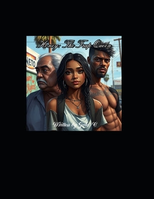 Honey: The Trap Queen by Curtis, Jala