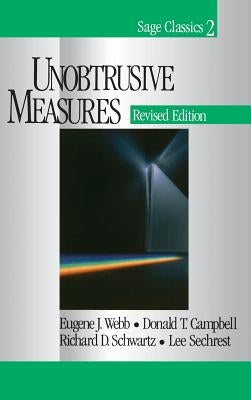 Unobtrusive Measures by Webb, Eugene J.