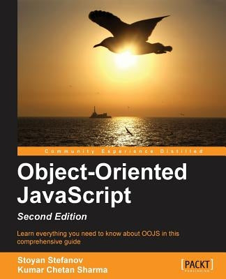 Object-Oriented JavaScript by Stefanov, Stoyan