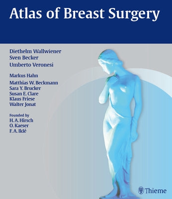 Atlas of Breast Surgery by Wallwiener, Diethelm