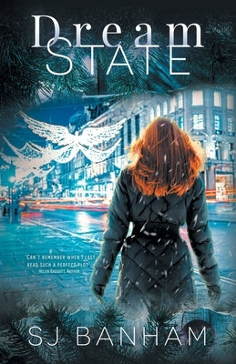 Dream State by Banham, S. J.