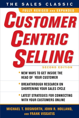 CustomerCentric Selling by Bosworth, Michael
