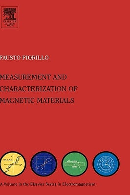 Characterization and Measurement of Magnetic Materials by Fiorillo, Fausto