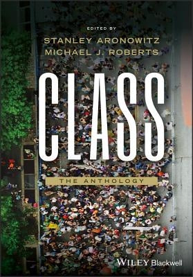 Class by Aronowitz, Stanley