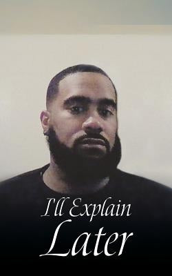 I'll Explain Later by Negasi, Damba