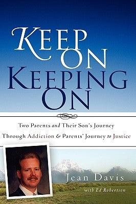 Keep On Keeping On by Davis, Jean