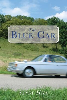 "The Blue Car" by Hill, Sandy