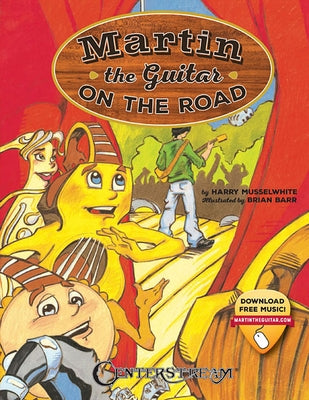 Martin the Guitar on the Road [With Access Code] by Musselwhite, Harry